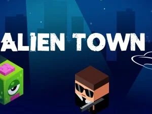 Alien Town